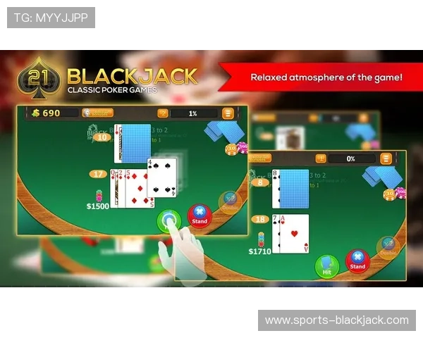 21点黑杰克游戏的历史发展与现代玩法创新介绍 21点黑杰克游戏的历史发展与现代玩法创新介绍